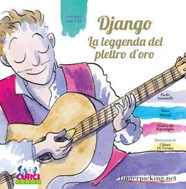Paolo Sassanelli: Django - La Leggenda del Plettro d'Oro