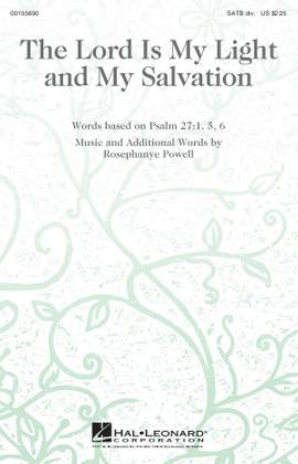 Rosephanye Powell: The Lord Is My Light and My Salvation