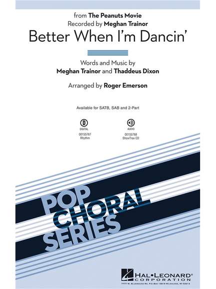 Better When I'm Dancin'