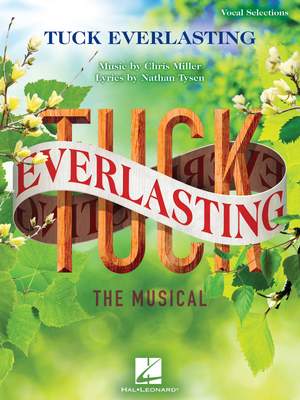Tuck Everlasting: The Musical