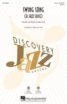 Mac Huff: Swing Song (A Jazz Suite)