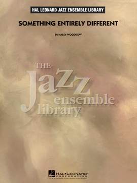 Haley Woodrow: Something Entirely Different