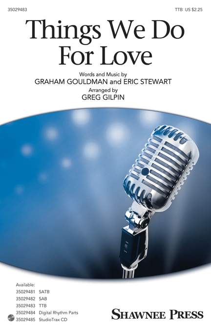 Things We Do for Love