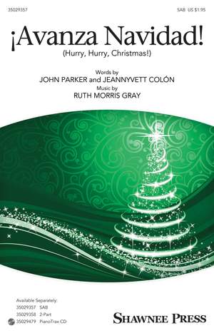 Ruth Morris Gray_John Parker_Jeannyvett Colón: ¡Avanza Navidad!