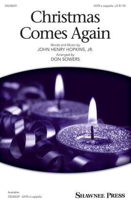 John H. Hopkins Jr.: Christmas Comes Again
