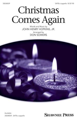 John H. Hopkins Jr.: Christmas Comes Again