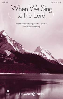 Don Besig_Nancy Price: When We Sing to the Lord