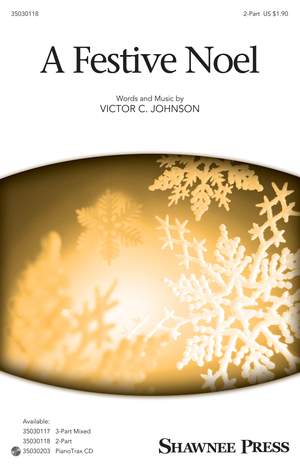 Victor C. Johnson: A Festive Noel