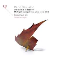 Gesualdo: O Dolce Mio Tesoro
