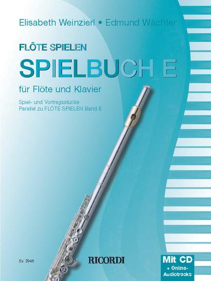 Flöte spielen Spielbuch E