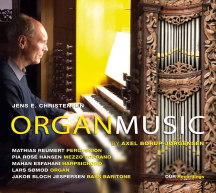 Axel Borup-Jørgensen: Organ Works