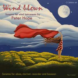 Wind Blown: Sonatas for wind instruments by Peter Hope
