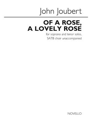 John Joubert: Of A Rose, A Lovely Rose