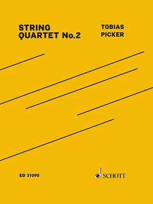 Picker, T: String Quartet No. 2