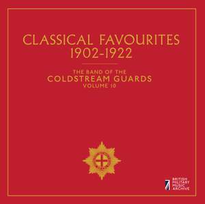 Classical Favourites 1902-22: Vol. 10