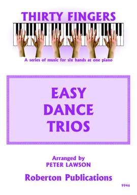 Peter Lawson: Thirty Fingers Easy Dance Trios