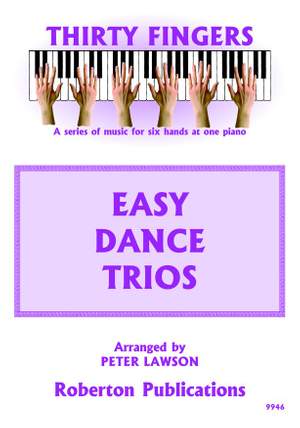 Peter Lawson: Thirty Fingers Easy Dance Trios