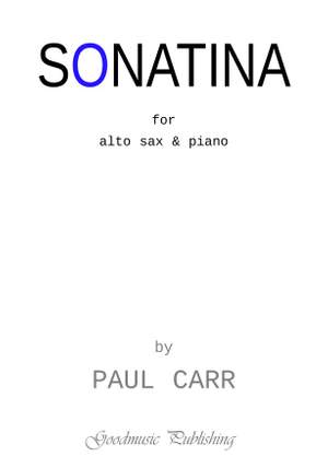 Paul Carr: Sonatina for alto sax and piano