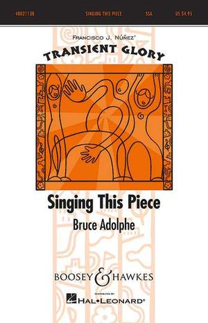 Adolphe, B: Singing This Piece