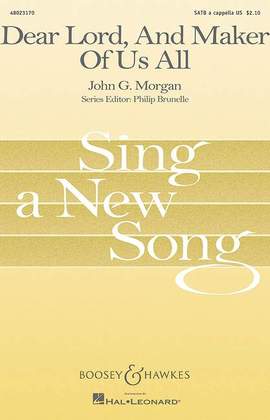 Morgan, J G: Dear Lord, And Maker of Us All