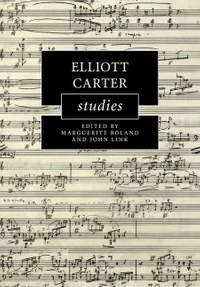 Elliott Carter Studies