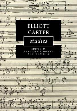Elliott Carter Studies