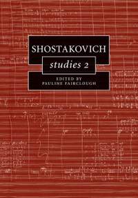 Shostakovich Studies 2