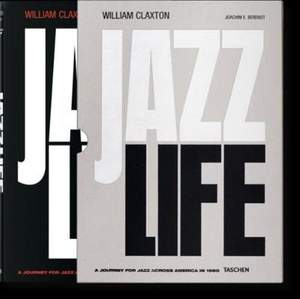 William Claxton: Jazzlife