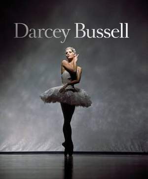 Darcey Bussell: A Life in Pictures