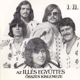 Az Illés együttes összes kislemeze