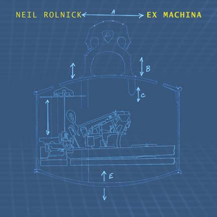 Neil Rolnick: Ex Machina