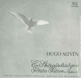Alfvén: En skärgårdssägen, Op. 20 - Symphony No. 5 in A Minor, Op. 54