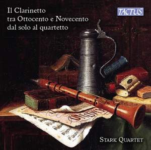 The Clarinet in the 19th & 20th Centuries - from Solo to Quartet