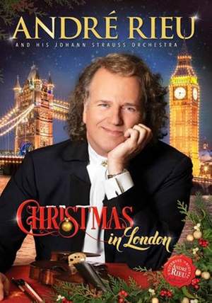 Christmas In London: Andre Rieu