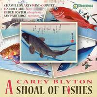 Carey Blyton: A Shoal of Fishes