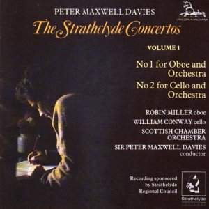 Peter Maxwell Davies: The Strathclyde Concertos Vol. 1
