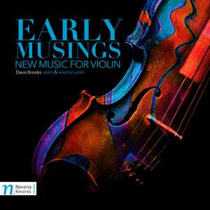 Early Musings: New Music for Violin