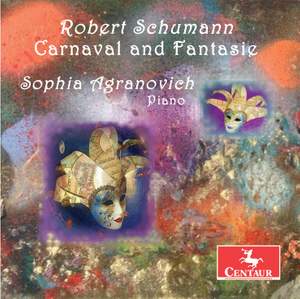 Schumann: Carnaval & Fantasie in C Major