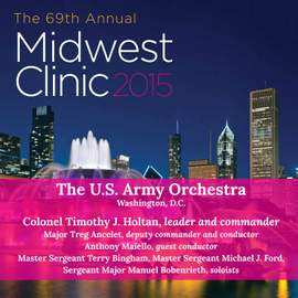 Midwest Clinic 2015: The U.S. Army Orchestra