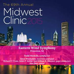 2015 Midwest Clinic: Eastern Wind Symphony (Live)