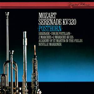 Mozart: Posthornserenade & Marches