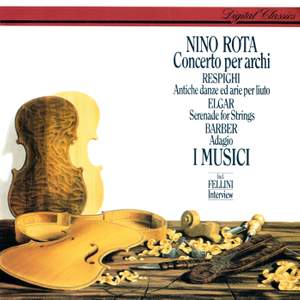 Rota, Respighi, Barber & Elgar: Works for string orchestra