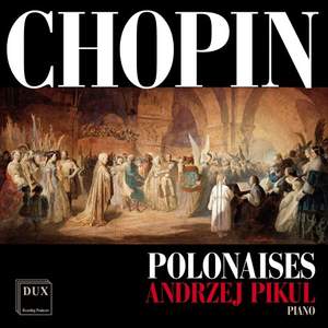 Chopin: Polonaises (16)