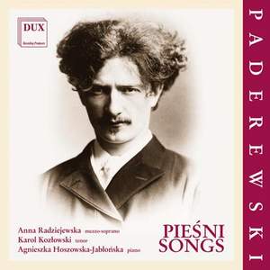 Paderewski: Piesni / Songs
