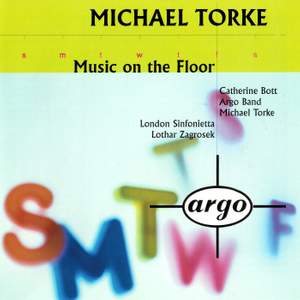 Michael Torke: Music On The Floor, 4 Proverbs, Monday & Tuesday