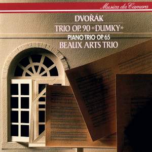 Dvorák: Piano Trios Nos. 3 & 4