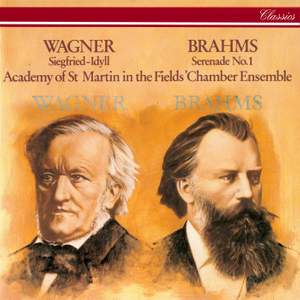 Brahms: Serenade No. 1 & Wagner: Siegfried Idyll