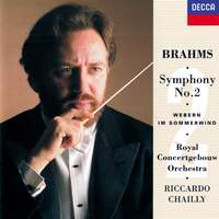 Brahms: Symphony No. 2 & Webern: Im Sommerwind