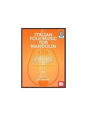John LaBarbera: Italian Folk Music For Mandolin Book