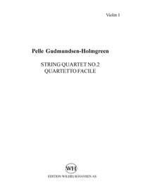 Pelle Gudmundsen-Holmgreen: String Quartet No.2 'Quartetto Facile'